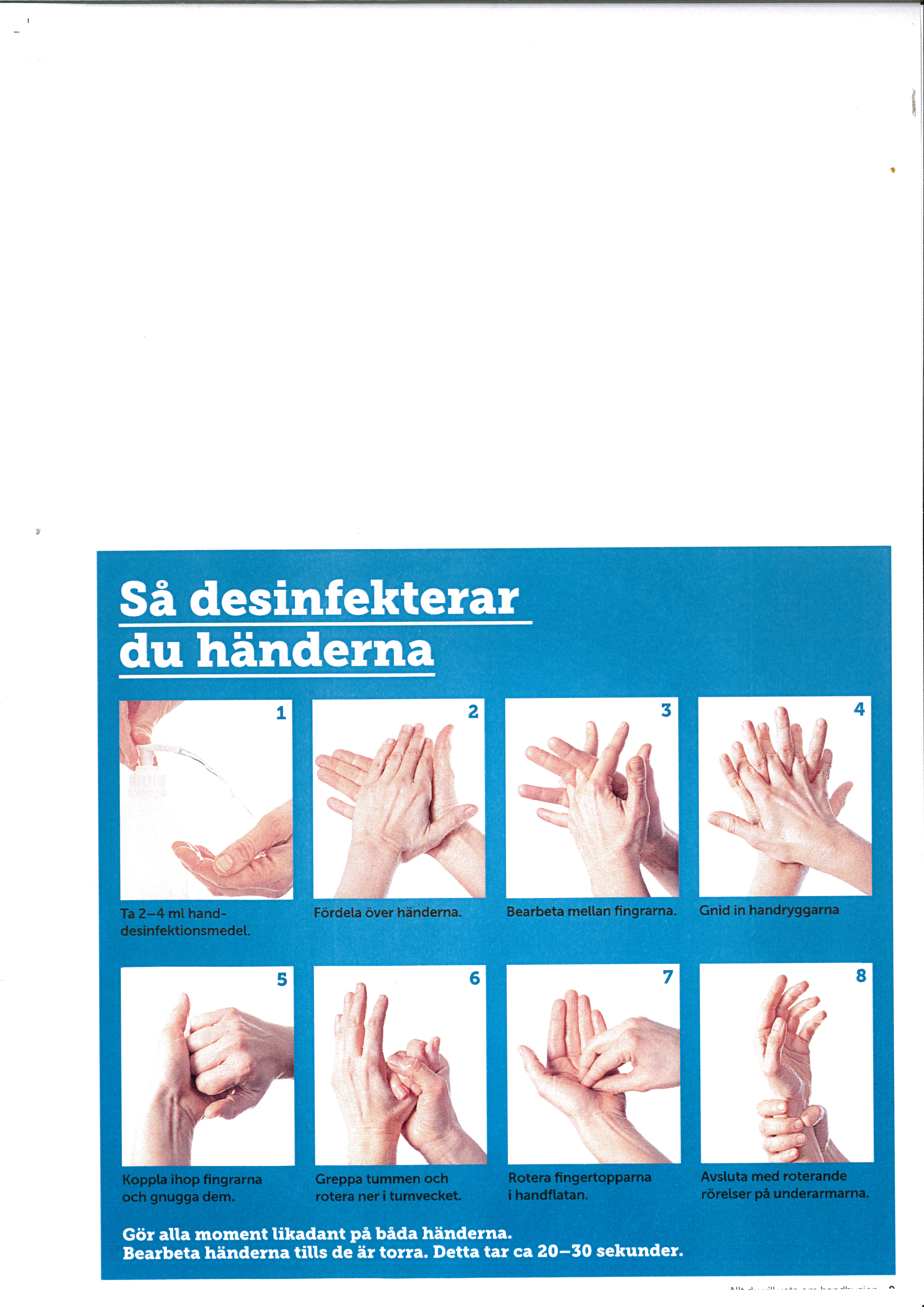 Rena händer på rätt sätt - undvik smitta - rädda liv!